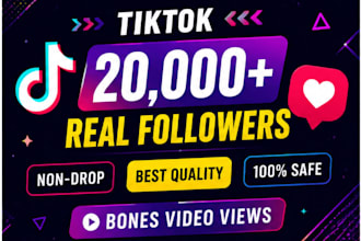 get you 20,000 tiktok followers high quality service