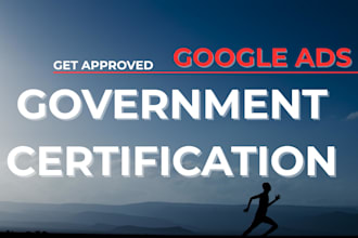 get approved google ads government documents and services certification