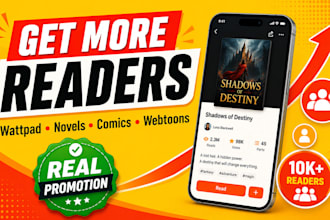do viral promotion for your wattpad story, comic book, novel