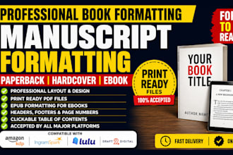 format manuscript for KDP ingramspark paperback hardcover and ebook, manuscript