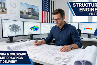 do structural engineering, pe stamp, and permit drawings for alaska and colorado