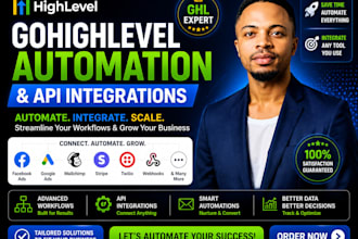 automate gohighlevel workflows and integrate apis