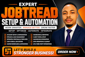 setup customize jobtread CRM construction workflows and automation