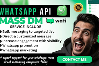 setup wati whatsapp API, mass dm marketing bulk messaging, daily outreach