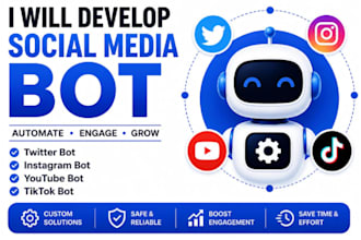 develop python bot, instagram API bot, tiktok bot, youtube bot, twitter x bot