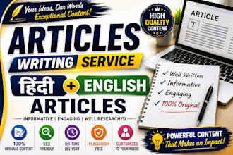 write high quality hindi and english articles content