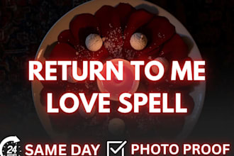 cast powerful fast love spell, instant love spell, get ex back, bring ex spell