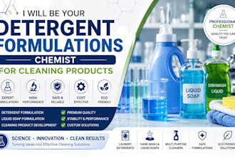 be your detergent formulations chemist for cleaning products