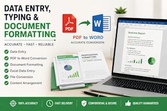 accurate data entry, typing and document formatting