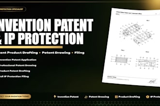 invention patent patent product drafting patent drawing fiing ip protection