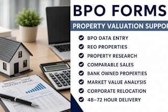 complete bpo forms and property valuation data entry on your platform