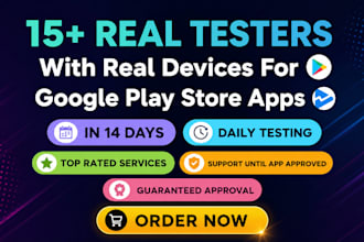 provide 20 testers for google play 14 days closed testing