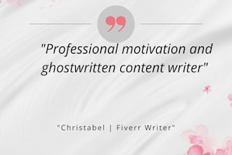 write motivational and ghostwritten content for your brand
