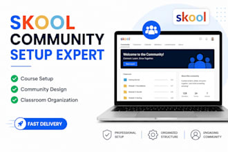 setup skool community,  course setup, classroom setup, and membership site