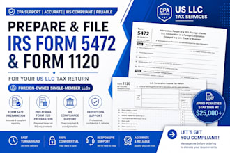 prepare and file irs form 5472 and 1120 for US llc tax return with CPA