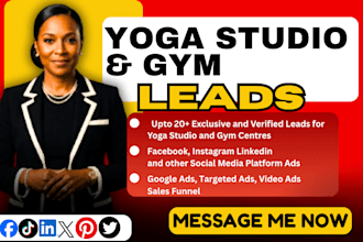generate 20 USA  fresh daily leads for yoga studio, gym leads using google ads
