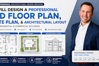 design a professional 2d floor plan, site plan, and architectural layout plan