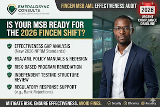 perform a 2026 fincen effectiveness gap analysis for your msb