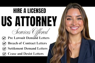 draft a pre lawsuit demand letter or settlement demand letter as a US attorney