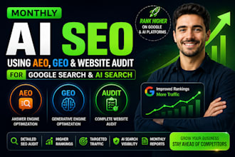 do monthly ai SEO aeo GEO and website audit for google ranking