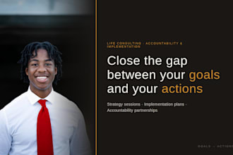 help you close the gap between your goals and your actions
