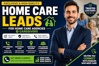 provide exclusive home care leads for home care agencies and caregivers