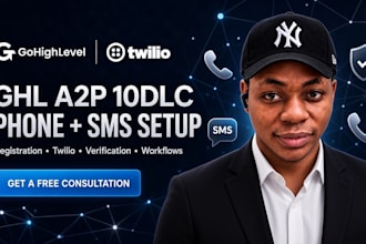 set up gohighlevel a2p 10dlc, twilio, and phone system workflows