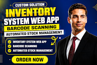 build inventory system web app, barcode scanning, automated stock management