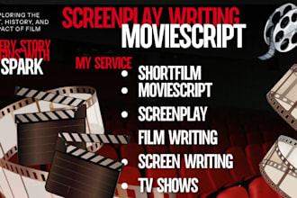 moviescript, shortfilms, screenplay writing, tv script and featured film