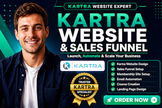 set up your complete kartra account, funnels, and automations, and membership