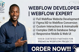 be your webflow developer, webflow designer, and webflow expert