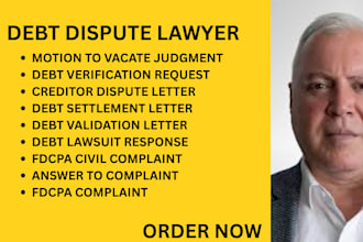 handle debt validation, creditor disputes, fdcpa claims, and debt lawsuits