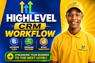 be your go high level expert, go high level automation and workflows
