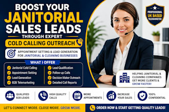 boost your janitorial sales leads through expert cold calling outreach