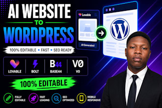 convert lovable bolt base44 or v0 ai website to editable wordpress