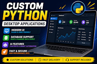 develop custom python desktop applications