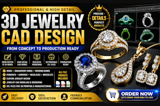 do 3d jewelry cad design, custom jewelry cad modeling for 3d printing