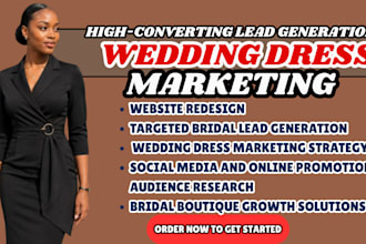wedding dress marketing bridal boutique marketing wedding boutique bridal leads