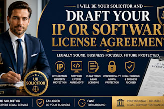 be your solicitor and draft your IP or software license agreement