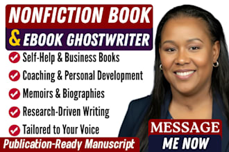 ghostwrite nonfiction book, be your memoir ghostwriter and self help book writer
