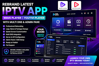 rebrand latest iptv app wave player youtivi player with multi dns and admin pane