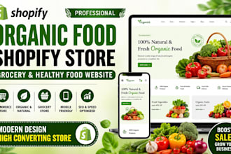 design organic food shopify store, grocery website, healthy food website