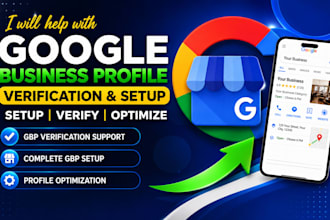 help with google business profile verification and gmb profile setup