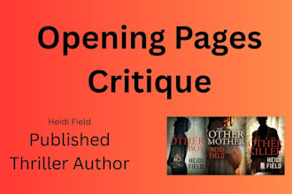 critique the opening pages of your thriller novel