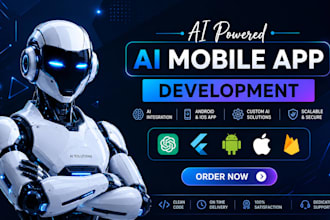 develop ai mobile app, ai integration android ios app, mobile app developer