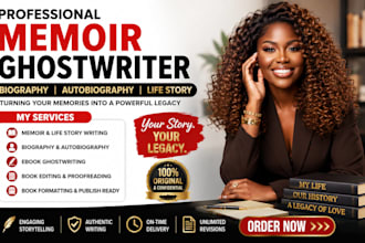 ghostwrite your memoir biography autobiography or life story book