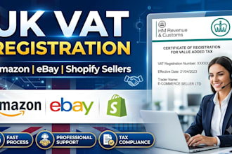 handle UK vat registration for amazon, ebay, shopify sellers