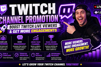 twitch channel promotion, boost twitch live viewers and get more engagements