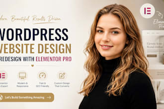 design wordpress elementor website, redesign wordpress site with elementor pro