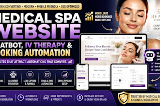 build medical spa website med spa chatbot, iv therapy and spa booking automation